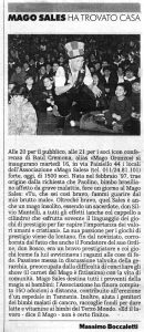 Mago Sales ha trovato casa