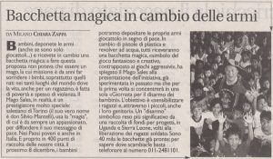 Bacchetta magica in cambio di armi