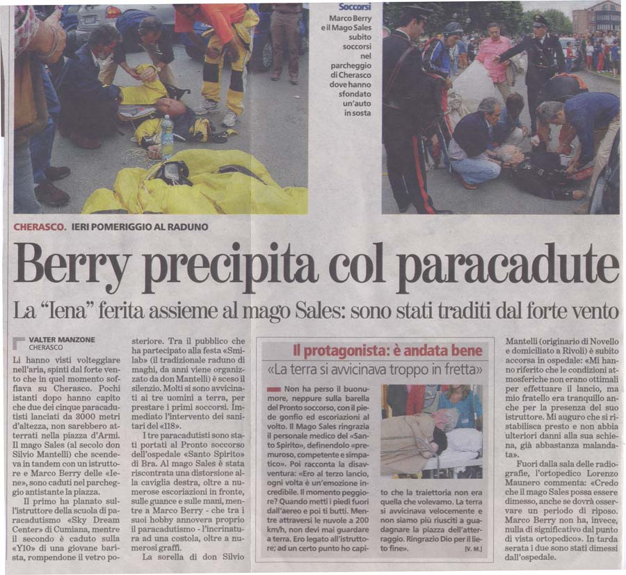 Ritaglio: Berry precipita col paracadute La "iena"ferita assieme al mago Sales:sono stati tradidi dal forte vento