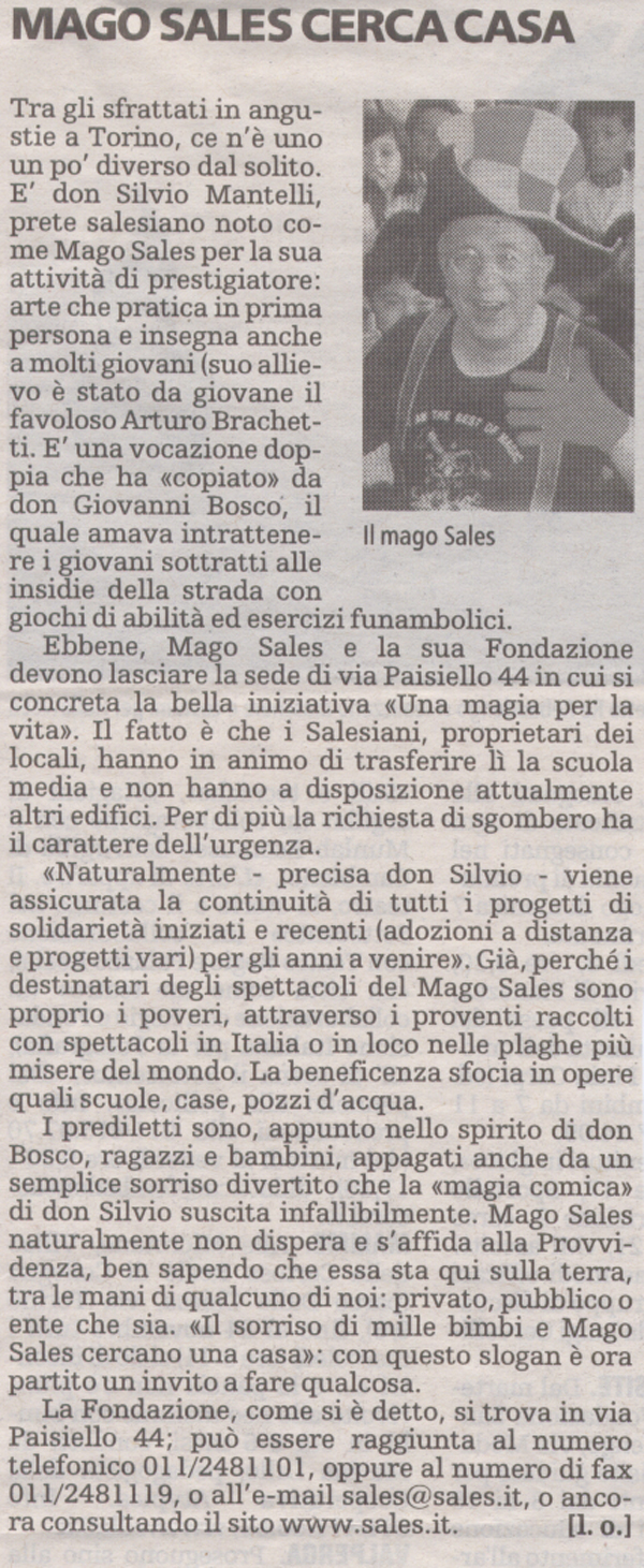Ritaglio: Mago Sales cerca casa