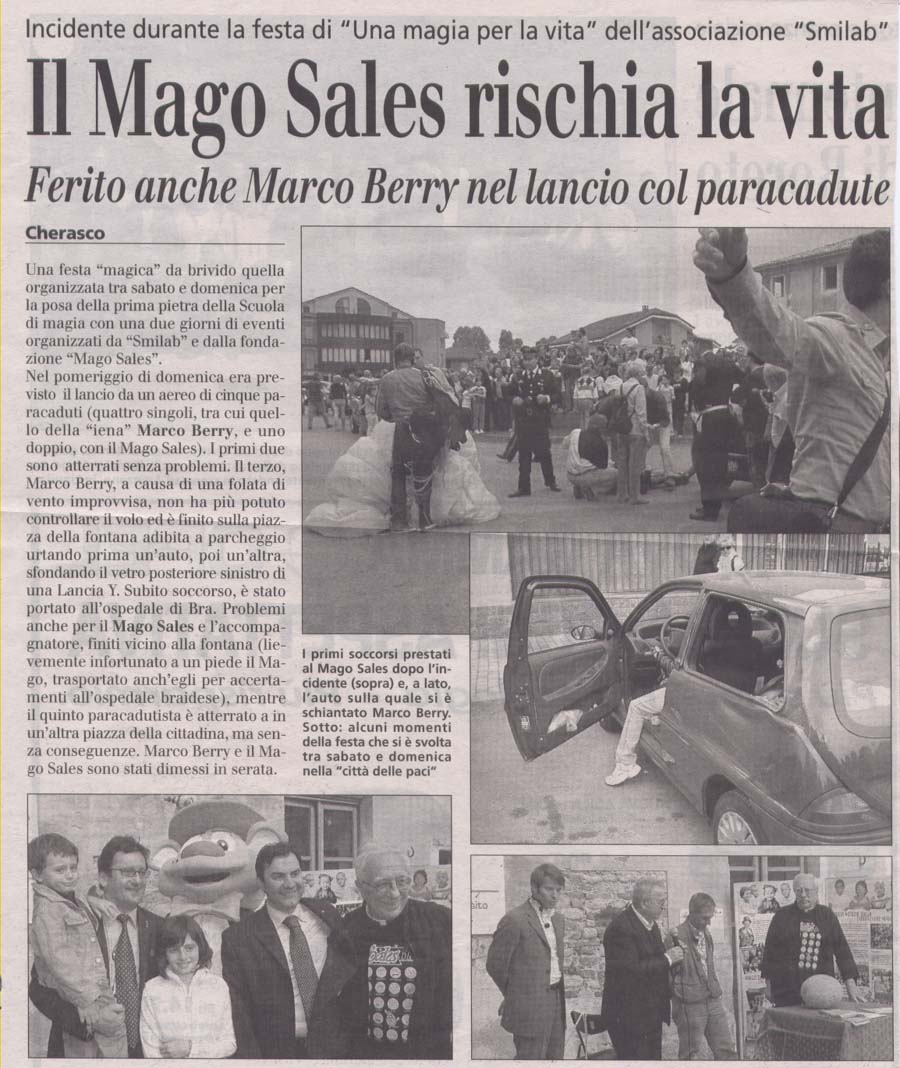 Ritaglio: Il Mago Sales rischia la vita
