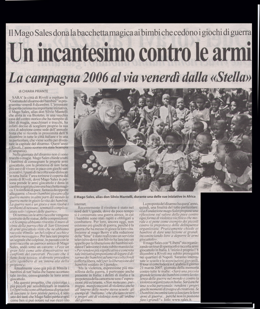 Ritaglio: Un incantesimo contro le armi La campagna 2006 al via venerdì dalla "Stella"