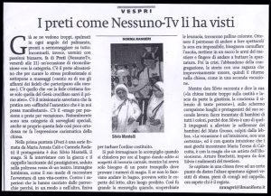 I preti come nessun0-Tv li ha visti